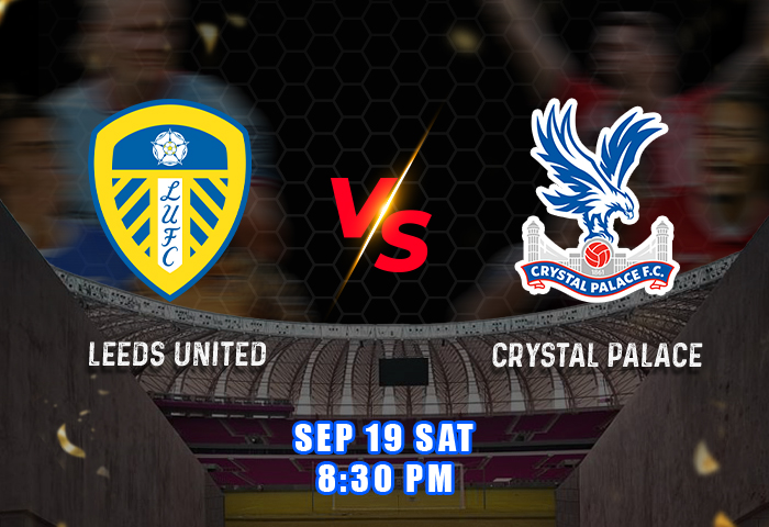 Leeds United vs Crystal Palace